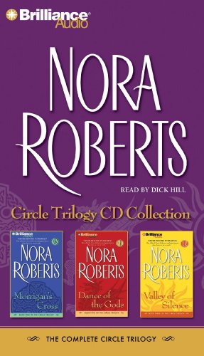 Stock image for Nora Roberts Circle Trilogy CD Collection: Morrigan's Cross, Dance of the Gods, Valley of Silence for sale by HPB-Emerald