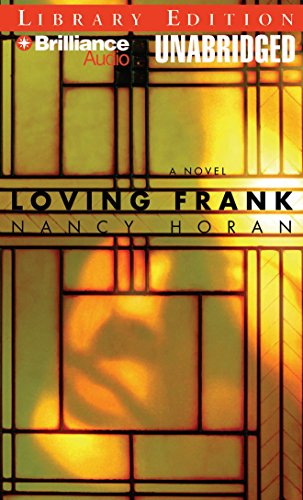Stock image for Loving Frank: A Novel for sale by The Yard Sale Store