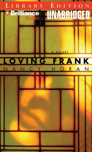 9781423332893: Loving Frank: Library Edition
