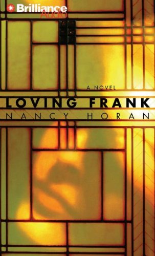 Imagen de archivo de Loving Frank: A Novel - Abridged Audio Book on CD a la venta por JARBOOKSELL