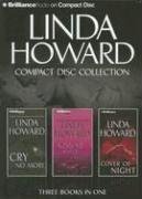 Stock image for Linda Howard CD Collection 2: Cry No More, Kiss Me While I Sleep, Cover of Night for sale by HPB-Ruby