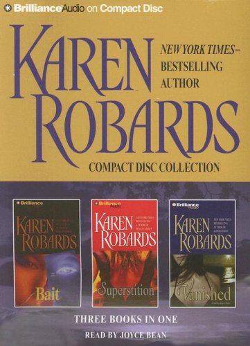 Beispielbild fr Karen Robards CD Collection: Bait, Superstition, Vanished zum Verkauf von Books of the Smoky Mountains