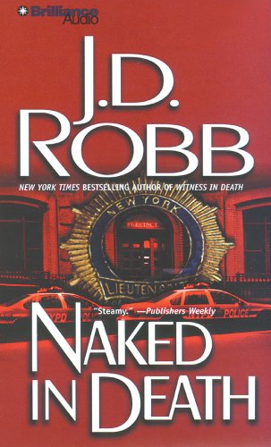 Naked in Death by J. D. Robb 2007 Abridged Audiobook In 