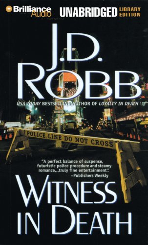 Witness in Death (In Death #10) (9781423337263) by Robb, J. D.