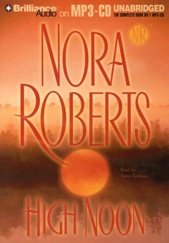 High Noon (9781423337317) by Roberts, Nora