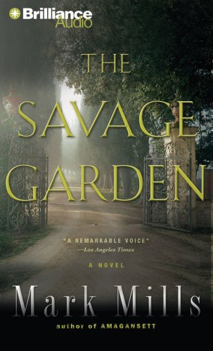 The Savage Garden (9781423338000) by Mills, Mark