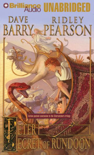 Peter and the Secret of Rundoon (Starcatchers Series) (9781423338659) by Barry, Dave; Pearson, Ridley