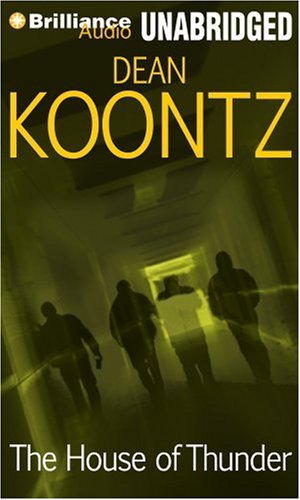 The House of Thunder (9781423339144) by Koontz, Dean