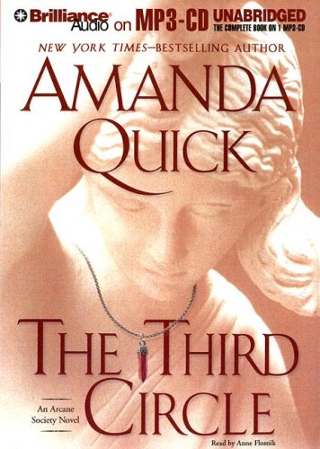 The Third Circle (Arcane Society, Book 4) (9781423340683) by Quick, Amanda