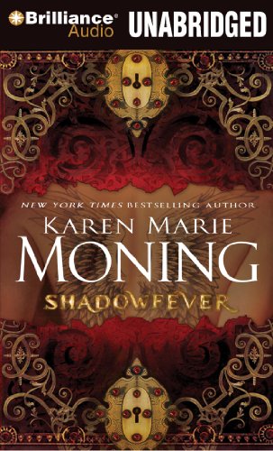 Shadowfever (Fever Series) (9781423342151) by Moning, Karen Marie