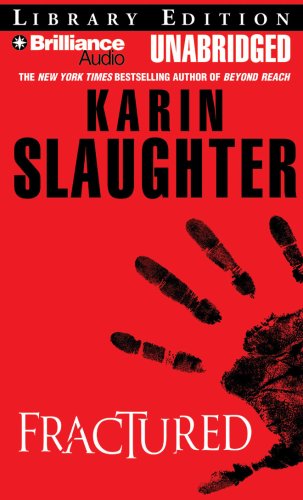 Fractured (Will Trent) (9781423342243) by Slaughter, Karin