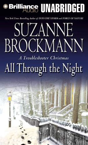 9781423342847: All Through the Night: A Troubleshooters Christmas (Troubleshooters, 12)