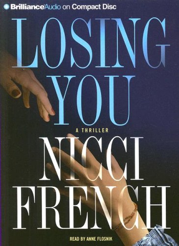 Losing You (9781423343660) by French, Nicci