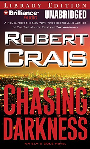 9781423344384: Chasing Darkness: An Elvis Cole Novel, Library Edition