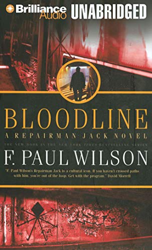 Bloodline (Repairman Jack Series, 11) (9781423346036) by F. Paul Wilson