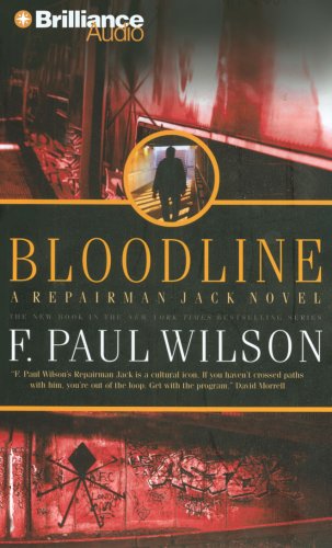 Bloodline (Repairman Jack Series) (9781423346104) by Wilson, F. Paul