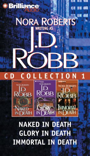 Stock image for J. D. Robb CD Collection 1: Naked in Death, Glory in Death, Immortal in Death (In Death Series) for sale by HPB-Emerald