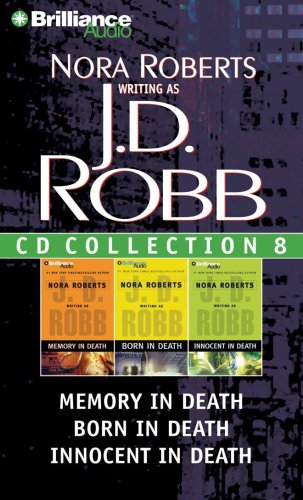 Stock image for J. D. Robb CD Collection 8: Memory in Death, Born in Death, Innocent in Death (In Death Series) for sale by Half Price Books Inc.