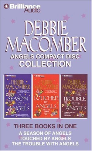 Stock image for Debbie Macomber Angels CD Collection: A Season of Angels, The Trouble with Angels, Touched by Angels for sale by Save With Sam