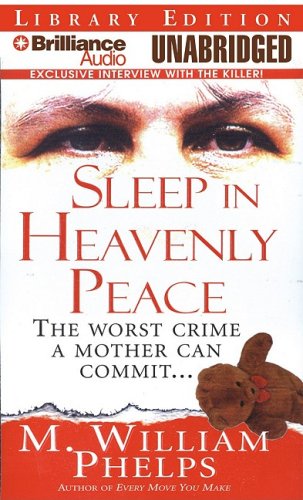 Sleep in Heavenly Peace (9781423349525) by Phelps, M. William