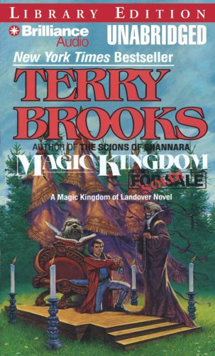 Magic Kingdom for Sale - Sold! (Landover Series) (9781423350132) by Terry Brooks