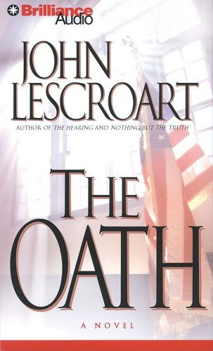 Stock image for The Oath (Dismas Hardy Series) for sale by Half Price Books Inc.
