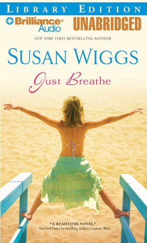 Just Breathe (9781423351856) by Wiggs, Susan