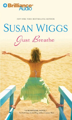 Just Breathe (9781423351924) by Wiggs, Susan