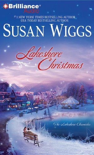 Lakeshore Christmas (The Lakeshore Chronicles Series) (9781423352013) by Wiggs, Susan