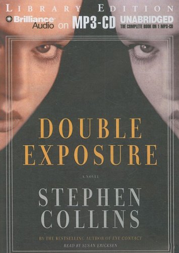 Double Exposure (9781423354000) by Collins, Stephen