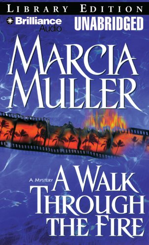 A Walk Through the Fire (Sharon McCone Series) (9781423354086) by Muller, Marcia