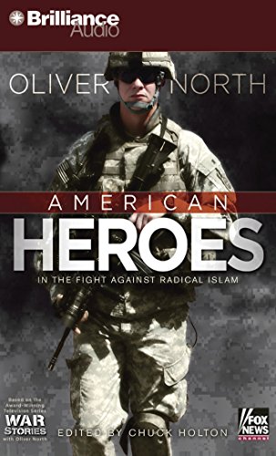 Stock image for American Heroes: In the Fight Against Radical Islam (War Stories Series) for sale by ABC Books