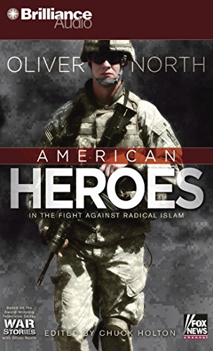 9781423355038: American Heroes: In the Fight Against Radical Islam (War Stories Series)