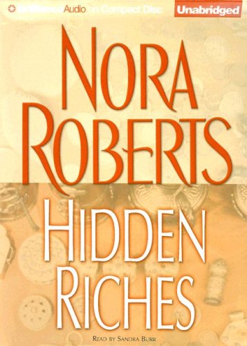 hidden riches - Nora Roberts
