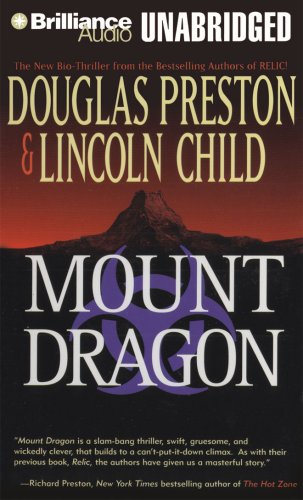 Mount Dragon (9781423356134) by Preston, Douglas; Child, Lincoln