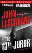 The 13th Juror (Dismas Hardy Series) (9781423357094) by Lescroart, John