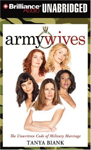 Stock image for Army Wives: The Unwritten Code of Military Marriage, Library Edition for sale by The Yard Sale Store