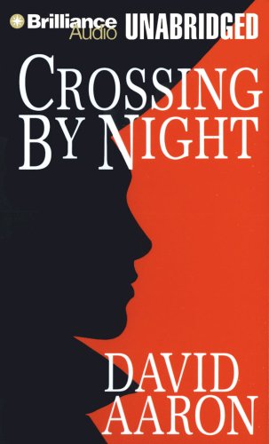 9781423357957: Crossing By Night