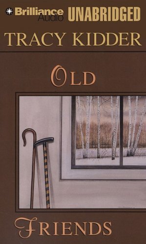 Old Friends (9781423358114) by Kidder, Tracy