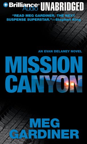 Stock image for Mission Canyon: An Evan Delaney Novel (Evan Delaney Series) for sale by The Yard Sale Store