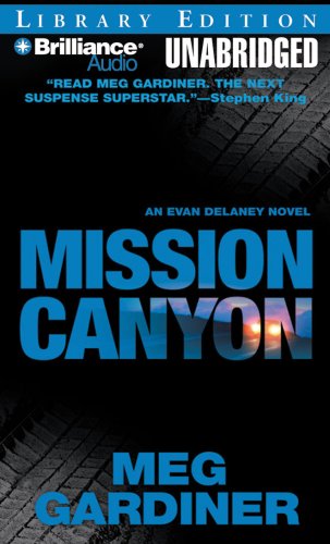 Stock image for Mission Canyon: An Evan Delaney Novel (Evan Delaney Series) for sale by The Yard Sale Store