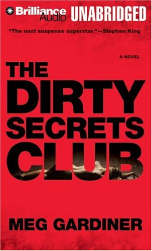The Dirty Secrets Club: A Novel (Jo Beckett Series) (9781423361527) by Gardiner, Meg