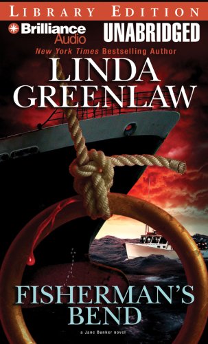 Fisherman's Bend: Library Edition (Jane Bunker) (9781423361763) by Greenlaw, Linda