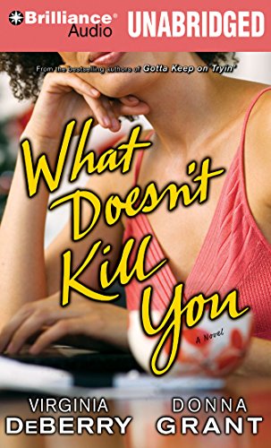 Stock image for What Doesn't Kill You for sale by The Yard Sale Store