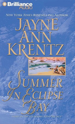 Summer in Eclipse Bay (Eclipse Bay Series, 3) (9781423362333) by Krentz, Jayne Ann