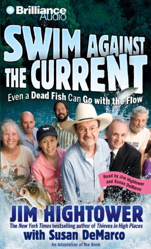 Beispielbild fr Swim against the Current: Even a Dead Fish Can Go with the Flow zum Verkauf von HPB Inc.