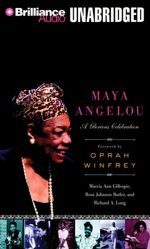 Imagen de archivo de Maya Angelou: A Glorious Celebration a la venta por Powell's Bookstores Chicago, ABAA