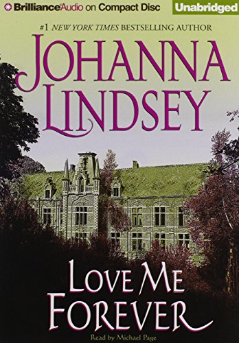 Love Me Forever (Sherring Cross Series, 2) (9781423365860) by Lindsey, Johanna