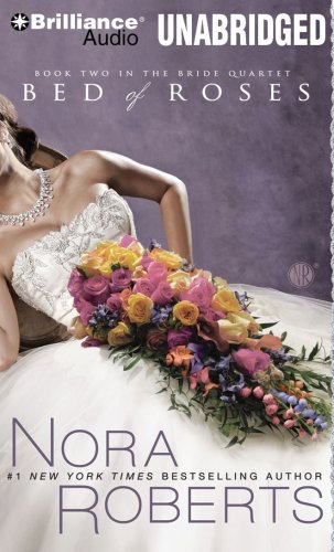 Stock image for Bed of Roses (Bride (Nora Roberts) Series) for sale by SecondSale
