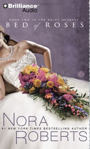 Stock image for Bed of Roses (Bride (Nora Roberts) Series) for sale by SecondSale